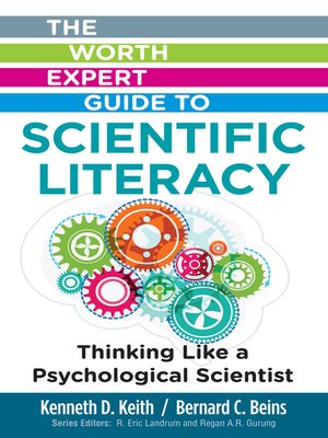 cover image of Worth Expert Guide to Scientific Literacy: Thinking Like a Psychological Scientist